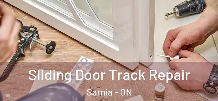  Sliding Door Track Repair Sarnia - ON